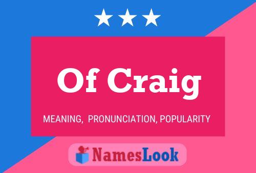 Affiche de nom Of Craig