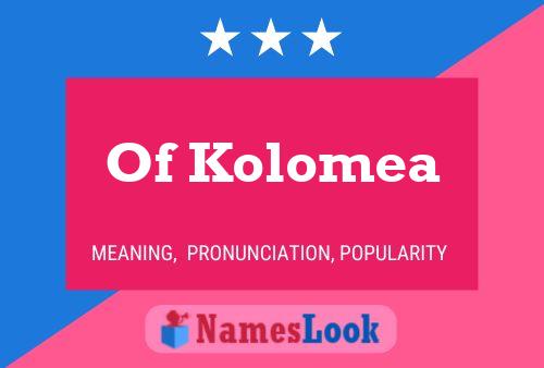 Affiche de nom Of Kolomea