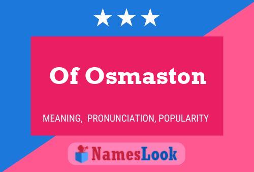 Affiche de nom Of Osmaston