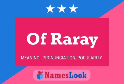 Affiche de nom Of Raray