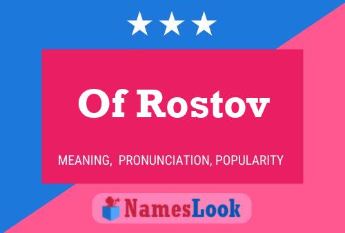 Affiche de nom Of Rostov