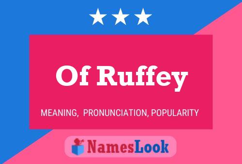 Affiche de nom Of Ruffey