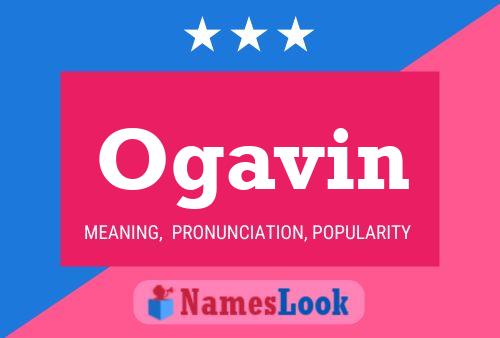 Affiche de nom Ogavin