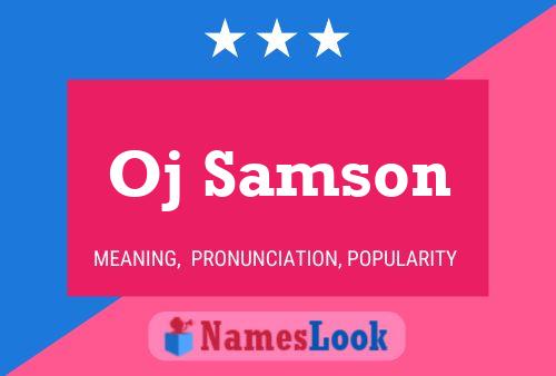 Affiche de nom Oj Samson