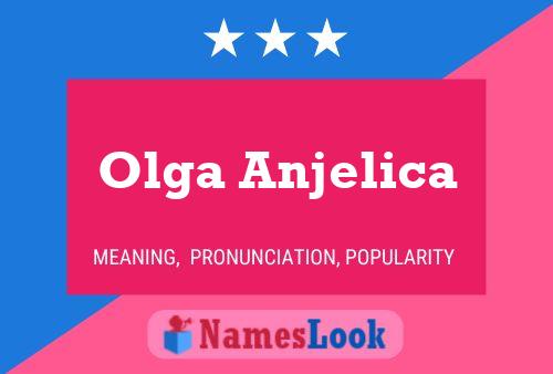 Affiche de nom Olga Anjelica