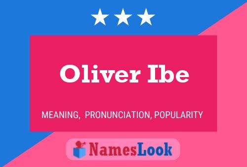 Affiche de nom Oliver Ibe