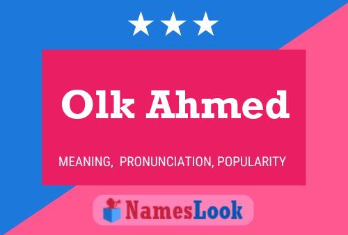 Affiche de nom Olk Ahmed