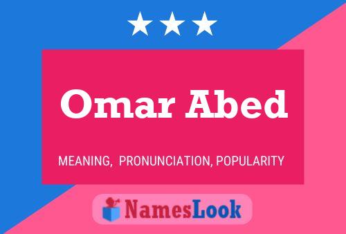 Affiche de nom Omar Abed