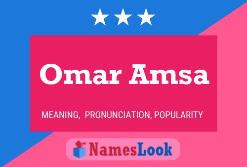 Affiche de nom Omar Amsa