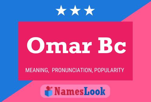 Affiche de nom Omar Bc