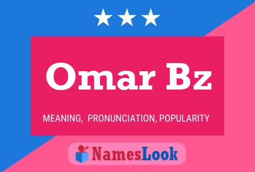 Affiche de nom Omar Bz