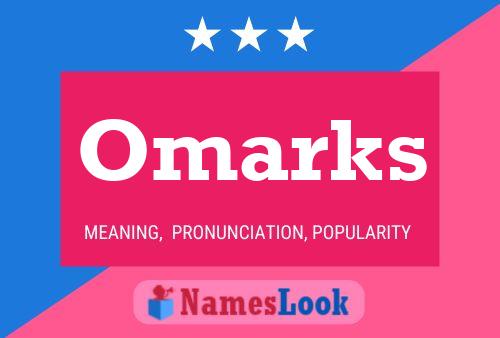 Affiche de nom Omarks