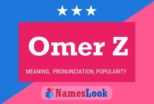 Affiche de nom Omer Z