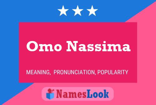 Affiche de nom Omo Nassima