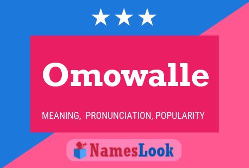 Affiche de nom Omowalle