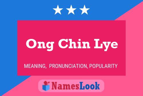 Affiche de nom Ong Chin Lye