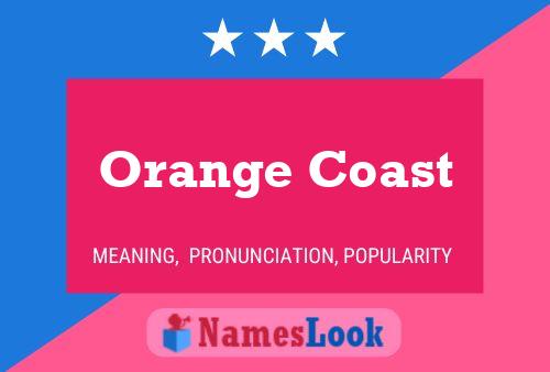 Affiche de nom Orange Coast