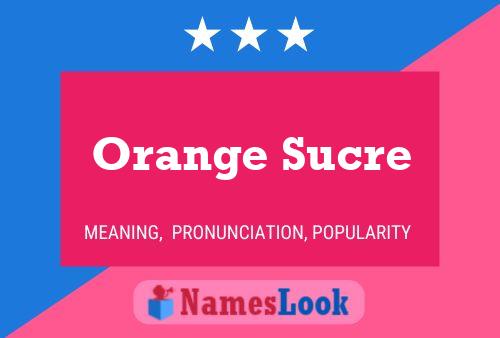 Affiche de nom Orange Sucre