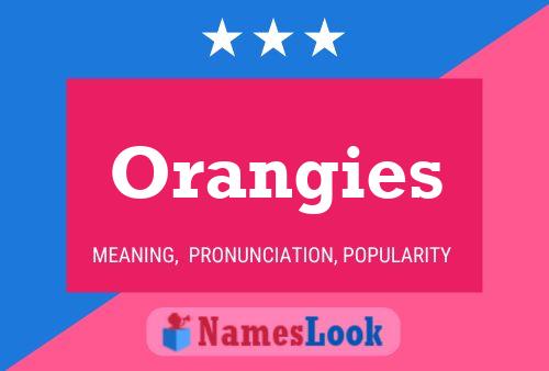 Affiche de nom Orangies