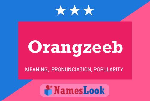 Affiche de nom Orangzeeb