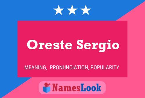 Affiche de nom Oreste Sergio