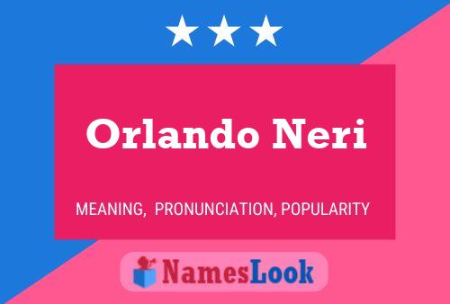 Affiche de nom Orlando Neri