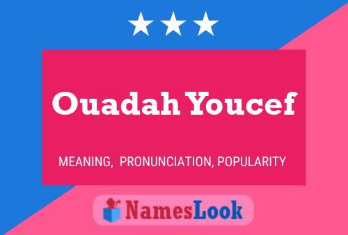 Affiche de nom Ouadah Youcef