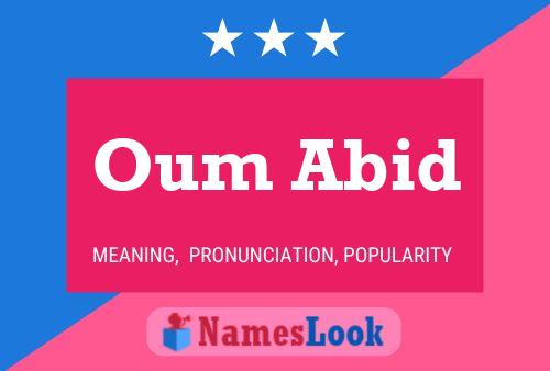 Affiche de nom Oum Abid