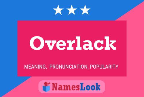 Affiche de nom Overlack