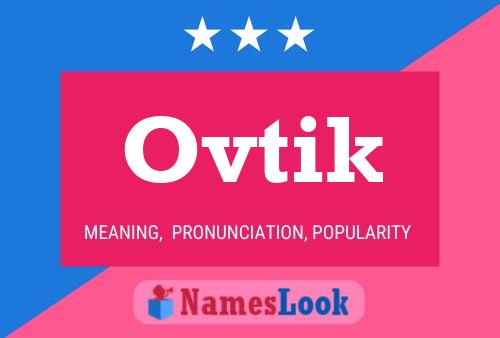 Affiche de nom Ovtik