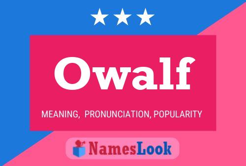 Affiche de nom Owalf