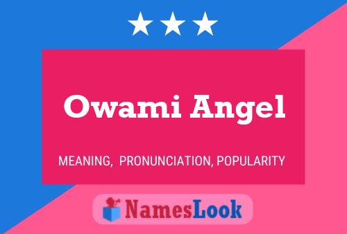 Affiche de nom Owami Angel