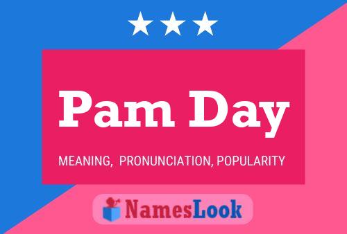 Affiche de nom Pam Day