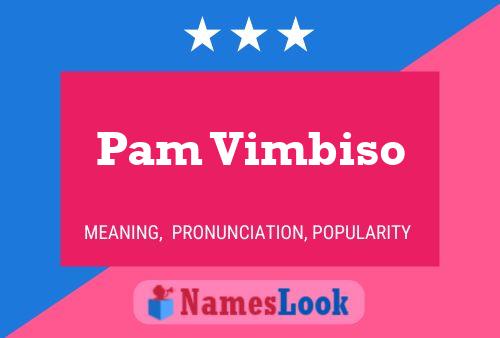 Affiche de nom Pam Vimbiso