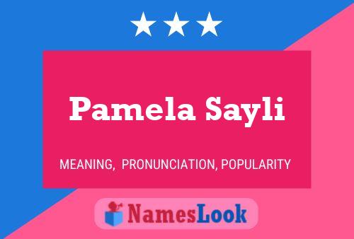 Affiche de nom Pamela Sayli