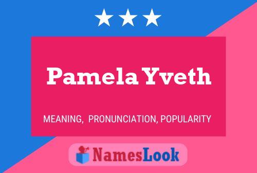 Affiche de nom Pamela Yveth