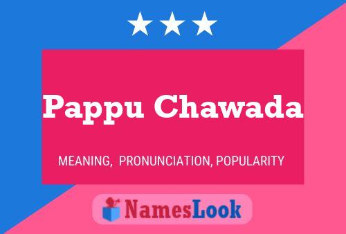 Affiche de nom Pappu Chawada