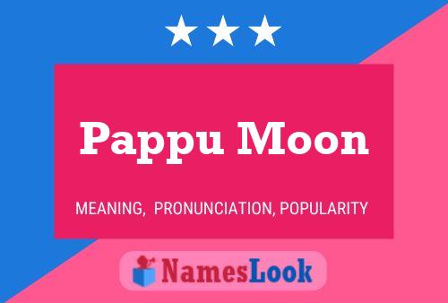 Affiche de nom Pappu Moon