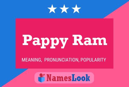 Affiche de nom Pappy Ram