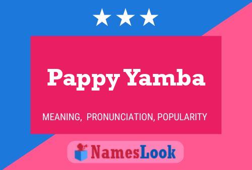 Affiche de nom Pappy Yamba