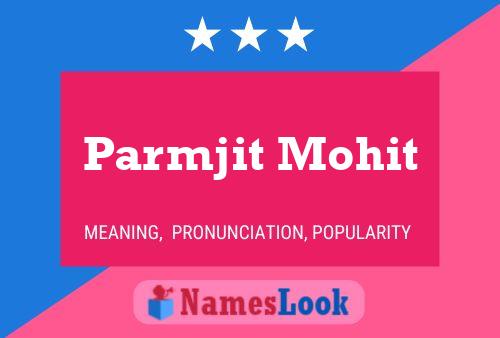 Affiche de nom Parmjit Mohit