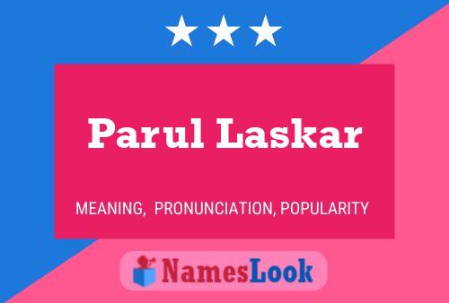 Affiche de nom Parul Laskar