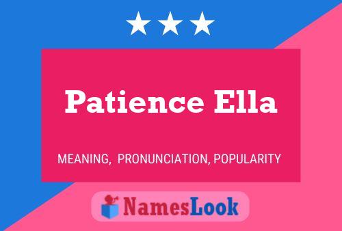 Affiche de nom Patience Ella