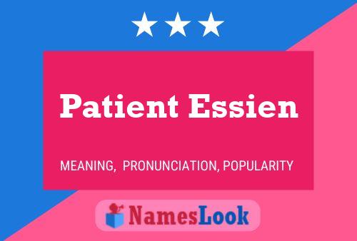 Affiche de nom Patient Essien