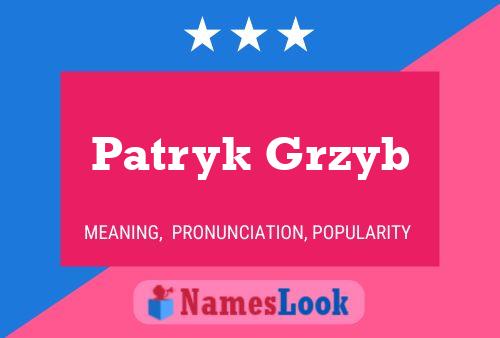 Affiche de nom Patryk Grzyb