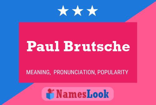 Affiche de nom Paul Brutsche