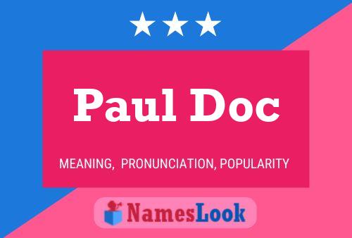 Affiche de nom Paul Doc