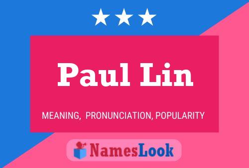 Affiche de nom Paul Lin