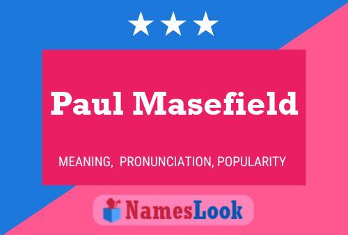 Affiche de nom Paul Masefield