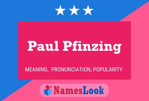 Affiche de nom Paul Pfinzing